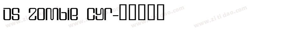 DS Zombie Cyr字体转换